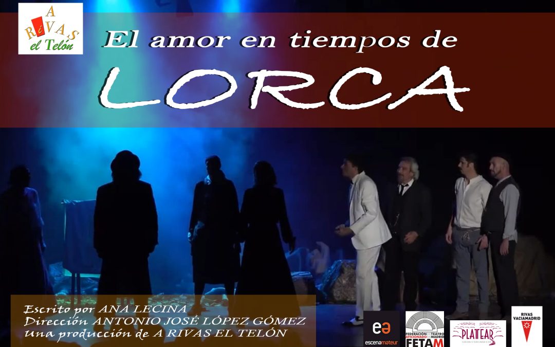 El amor en tiempos de Lorca