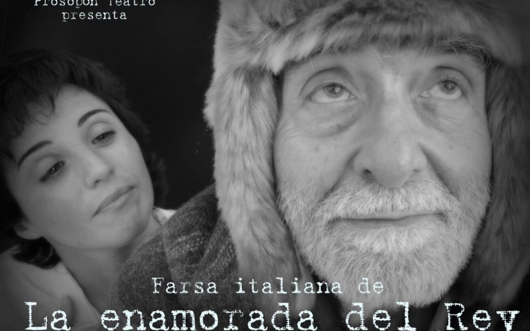 FARSA ITALIANA DE LA ENAMORADA DEL REY