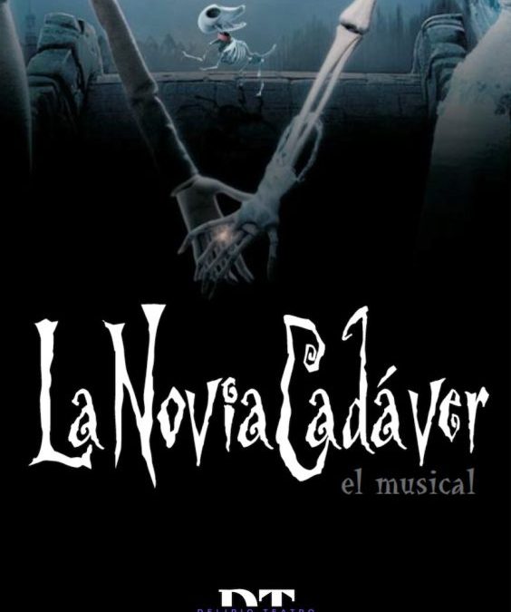 La Novia Cadáver – El Musical