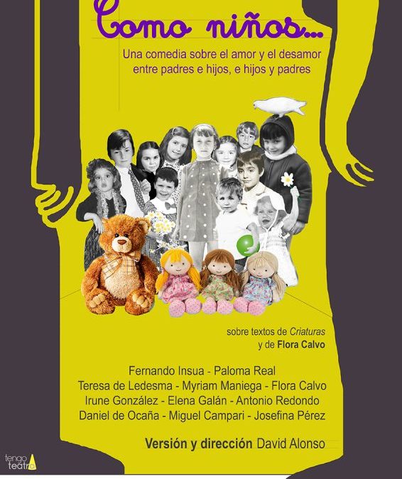 COMO NIÑOS…(2017)