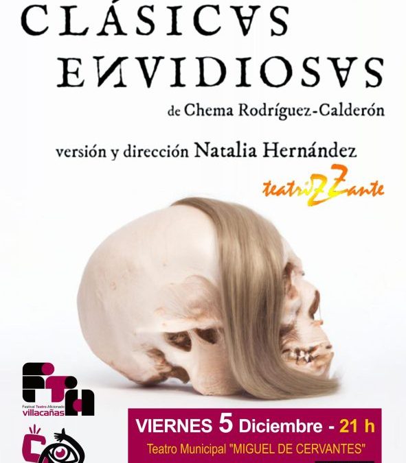 Clásicas Envidiosas en el Teatro Municipal «Miguel de Cervantes» de Villacañas