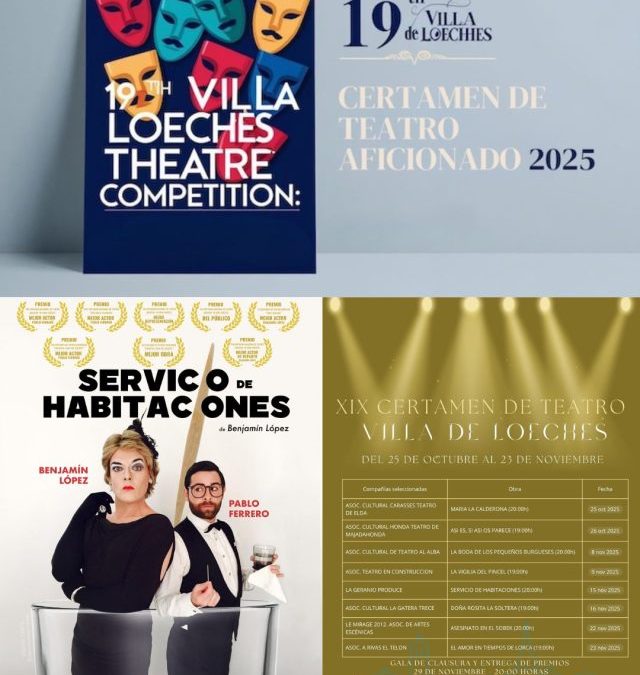11ª SELECCIÓN: «Servicio de habitaciones» de La Geranio Produce vuelve a ser seleccionada para participar en otro certamen, esta vez en el XIX Certamen de Teatro «Villa de Loeches»